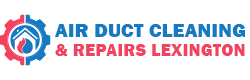 Air Duct Cleaning & Repairs Lexington
