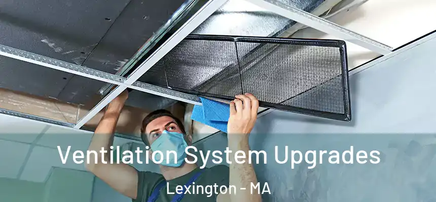  Ventilation System Upgrades Lexington - MA